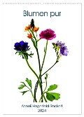 Blumen pur (Wandkalender 2024 DIN A2 hoch), CALVENDO Monatskalender - Anneli Hegerfeld-Reckert