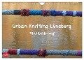 Urban Knitting Lüneburg (Wandkalender 2024 DIN A4 quer), CALVENDO Monatskalender - Martina Busch