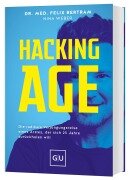Cover-Bild zum Titel 'Hacking Age' von 'Felix Bertram, Nina Weber'