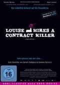 Louise Hires a Contract Killer - Gustave de Kervern, Benoît Delépine, Gaëtan Roussel