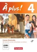 Cover-Bild zum Titel 'À plus! Nouvelle édition. Band 4. Carnet d'activités mit Audio- und Videos Online' von 'Catherine Jorißen, Catherine Mann-Grabowski'