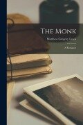 Cover-Bild zum Titel 'The Monk: A Romance' von 'Matthew Gregory Lewis'