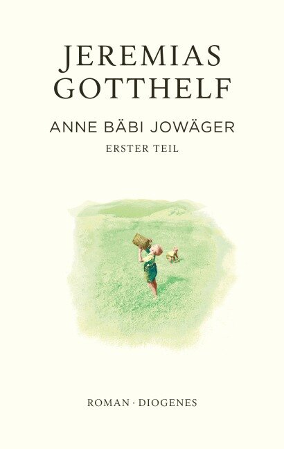 Anne Bäbi Jowäger - Jeremias Gotthelf, Philipp Theisohn