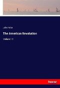 The American Revolution - John Fiske