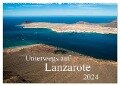 Unterwegs auf Lanzarote (Wandkalender 2024 DIN A2 quer), CALVENDO Monatskalender - Daniela Scholz
