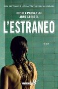 Cover-Bild zum Titel 'L' estraneo' von 'Ursula Poznanski, Arno Strobel'