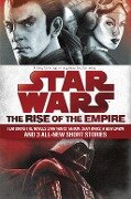 The Rise of the Empire: Star Wars - James Luceno, John Jackson Miller