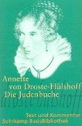Die Judenbuche. Text und Kommentar - Annette von Droste-Hülshoff