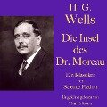 H. G. Wells: Die Insel des Dr. Moreau - H. G. Wells