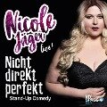 Nicht direkt perfekt - Nicole Jäger
