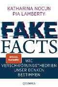 Fake Facts - Katharina Nocun, Pia Lamberty