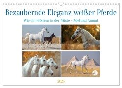 Bezaubernde Eleganz weißer Pferde (Wandkalender 2025 DIN A3 quer), CALVENDO Monatskalender - Kerstin Waurick