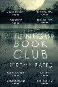 The Midnight Book Club - Jeremy Bates