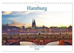 Hamburg sehen, fühlen und lieben (Wandkalender 2026 DIN A4 quer), CALVENDO Monatskalender - Paul Michalzik