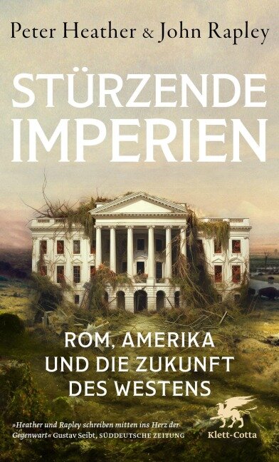Stürzende Imperien - Peter Heather, John Rapley