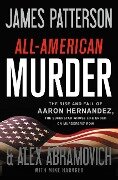 All-American Murder - James Patterson, Alex Abramovich