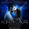 The Krinar Code: A Krinar World Novel - Emma Castle
