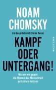 Cover-Bild zum Titel 'Kampf oder Untergang!' von 'Noam Chomsky, Emran Feroz'