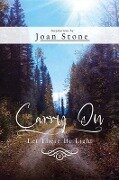 Carry On - Joan Stone