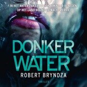 Cover-Bild zum Titel 'Donker water' von 'Robert Bryndza'