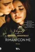 Cover-Bild zum Titel 'Rimani con me' von 'Armentrout Jennifer L. (J. Lynn)'