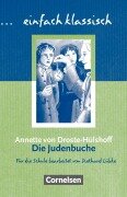 Cover-Bild zum Titel 'Die Judenbuche. Schülerheft einfach klassisch' von 'Annette von Droste-Hülshoff'
