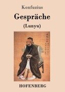 Cover-Bild zum Titel 'Gespräche' von 'Konfuzius'