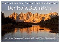 Der Hohe Dachstein (Tischkalender 2025 DIN A5 quer), CALVENDO Monatskalender - Christa Kramer
