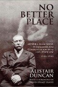 Cover-Bild zum Titel 'No Better Place' von 'Alistair Duncan'