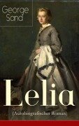 Cover-Bild zum Titel 'Lelia (Autobiografischer Roman)' von 'George Sand'