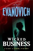 Wicked Business (Wicked Series, Book 2) - Janet Evanovich