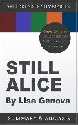 A SpeedReader Summary and Analysis of Lisa Genova's Still Alice - SpeedReader Summaries