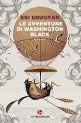 Cover-Bild zum Titel 'Le avventure di Washington Black' von 'Esi Edugyan'