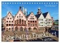 Fabelhaftes Frankfurt am Main (Tischkalender 2024 DIN A5 quer), CALVENDO Monatskalender - Hans Rodewald CreativK. de