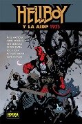 Cover-Bild zum Titel 'Hellboy 20, Hellboy y la AIDP 1953' von 'Mike Mignola'
