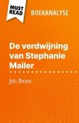 De verdwijning van Stephanie Mailer van Joël Dicker (Boekanalyse) - Morgane Fleurot