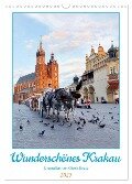 Wunderschönes Krakau (Wandkalender 2025 DIN A3 hoch), CALVENDO Monatskalender - Gisela Kruse