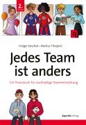 Cover-Bild zum Titel 'Jedes Team ist anders' von 'Holger Koschek, Markus Trbojevic'