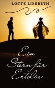 Cover-Bild zum Titel 'Ein Stern für Ertolia' von 'Lotte Liesbeth'