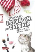 Conni 15 3: Meine beste Freundin, der Catwalk und ich - Dagmar Hoßfeld