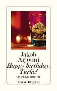 Happy Birthday, Türke - Jakob Arjouni