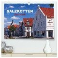 SALZKOTTEN - Sälzerstadt (hochwertiger Premium Wandkalender 2024 DIN A2 quer), Kunstdruck in Hochglanz - U. Boettcher