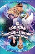 The School for Good and Evil 05. A Crystal of Time - Soman Chainani