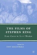 The Films of Stephen King - T. Magistrale