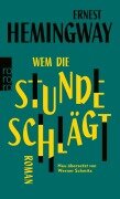 Wem die Stunde schlägt - Ernest Hemingway