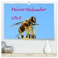 Makro-Kalender 2025 (hochwertiger Premium Wandkalender 2025 DIN A2 quer), Kunstdruck in Hochglanz - Bernd Witkowski