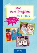 Cover-Bild zum Titel 'Neue Mini-Projekte für 3 - 6 Jahre' von 'Lena Buchmann, Monika Klages'