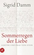 Cover-Bild zum Titel '»Sommerregen der Liebe«' von 'Sigrid Damm'