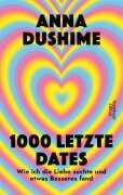 Cover-Bild zum Titel '1000 letzte Dates' von 'Anna Dushime'