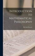 Introduction to Mathematical Philosophy - Russell Bertrand